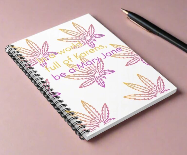 A Mellow Mind "In A World of Karens be a Mary Jane" Journal