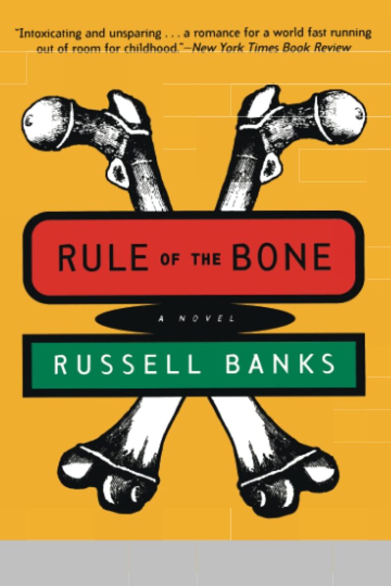 "The Rule of the Bone" book by Russell Banks
